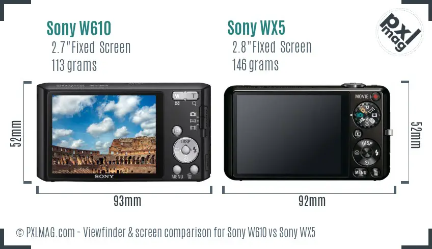 Sony W610 vs Sony WX5 Screen and Viewfinder comparison