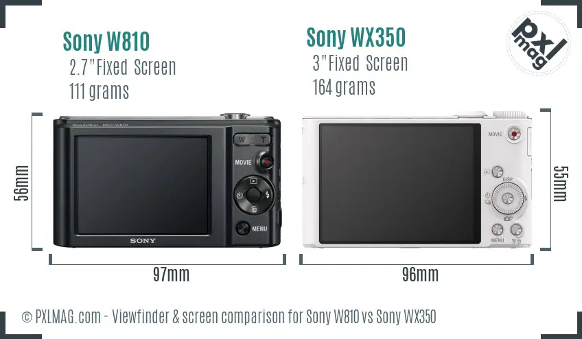 Sony W810 vs Sony WX350 Screen and Viewfinder comparison