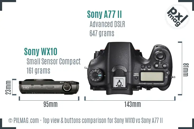 Sony WX10 vs Sony A77 II top view buttons comparison