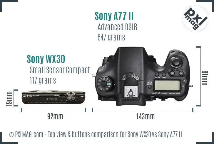 Sony WX30 vs Sony A77 II top view buttons comparison