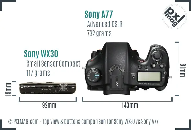 Sony WX30 vs Sony A77 top view buttons comparison