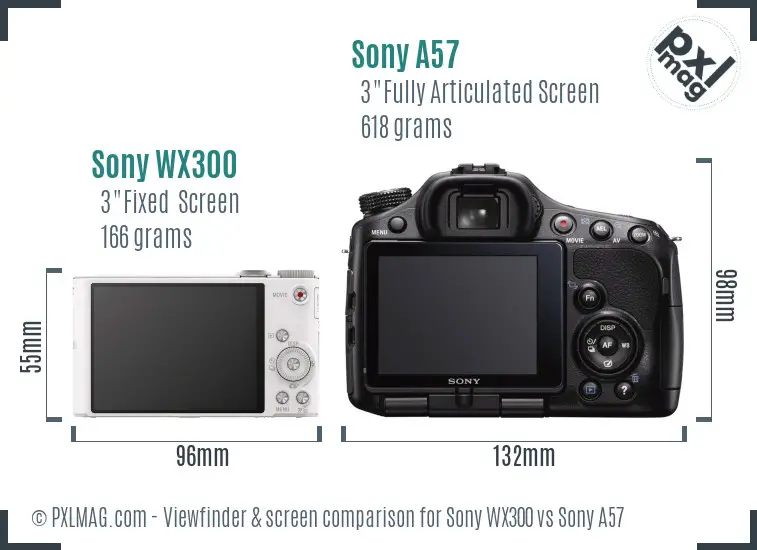 Sony WX300 vs Sony A57 Screen and Viewfinder comparison