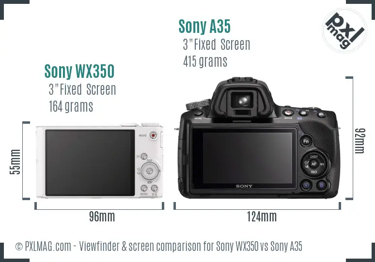 Sony WX350 vs Sony A35 Screen and Viewfinder comparison