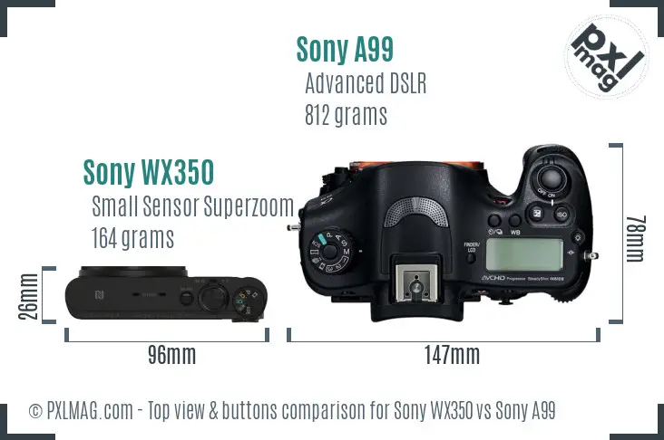 Sony WX350 vs Sony A99 top view buttons comparison
