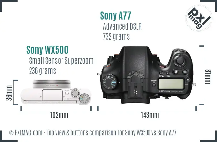 Sony WX500 vs Sony A77 top view buttons comparison