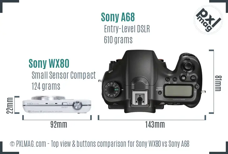 Sony WX80 vs Sony A68 top view buttons comparison