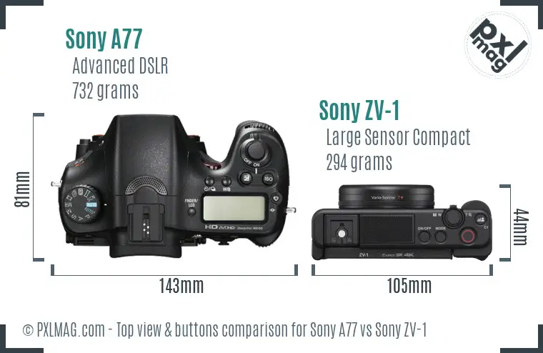 Sony A77 vs Sony ZV-1 top view buttons comparison