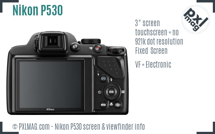 Nikon Coolpix P530 screen and viewfinder