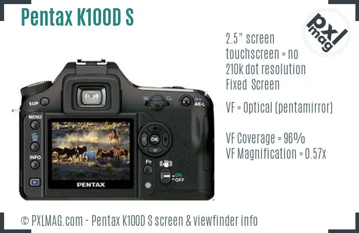 Pentax K100D Super screen and viewfinder